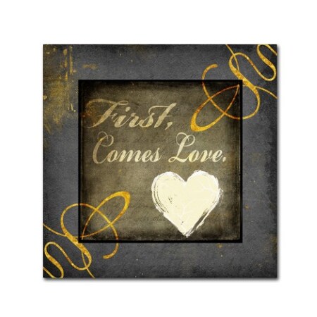 Trademark Fine Art LightBoxJournal 'First Comes Love' Canvas Art, 24x24 ALI10437-C2424GG
